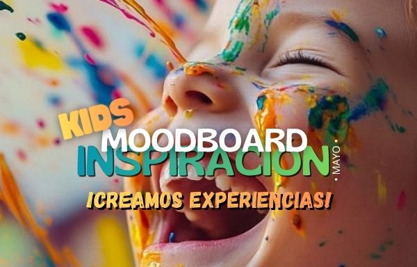 MOODBOARD INSPIRACIÓN: Formato Kids